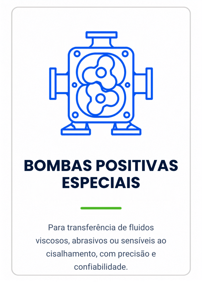 Bombas Positivas Especiais